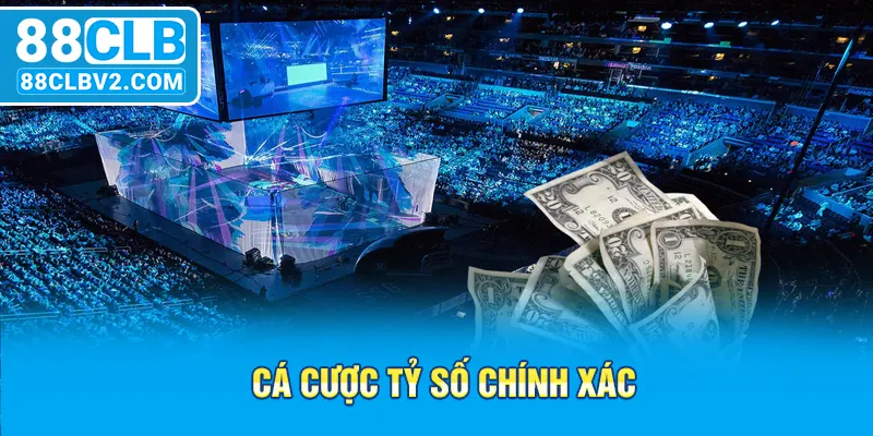 Cá cược tỷ số chính xác