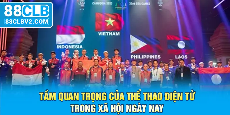 Tầm quan trọng của thể thao điện tử trong xã hội ngày nay